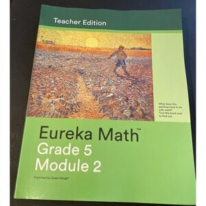 Eureka Math Grade 5 Module 2 Teachers Edition - Paperback - GOOD